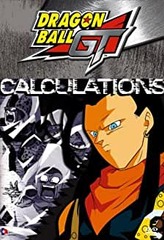 Dragon Ball GT - Calculations (Vol. 9)